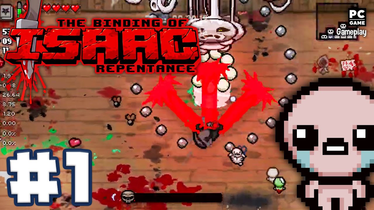 The Binding of Isaac: Repentance - Gameplay Walkthrough No Commentary - Part 1 (PC)