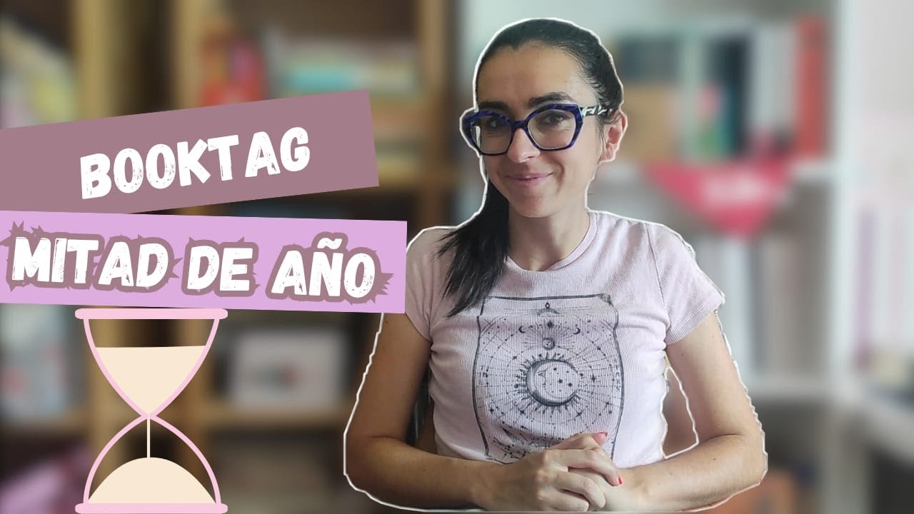 BOOKTAG DE MITAD DE AÑO 2025 🥳⌛