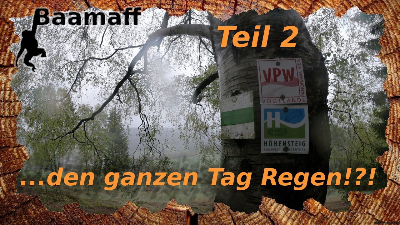 🐾🏞️Wann hört der Regen auf? - 4 Tage auf dem 