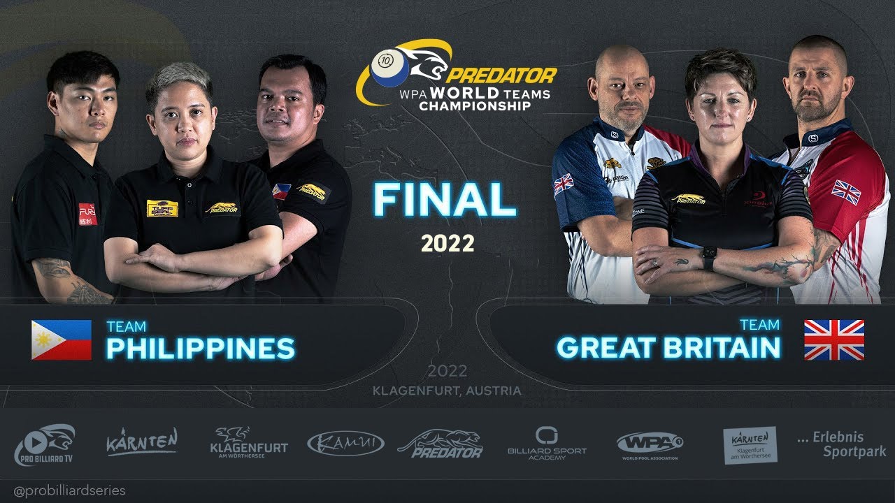 FINAL ▸ Philippines vs Great Britain ▸ 2022 Predator WPA World Teams Championship