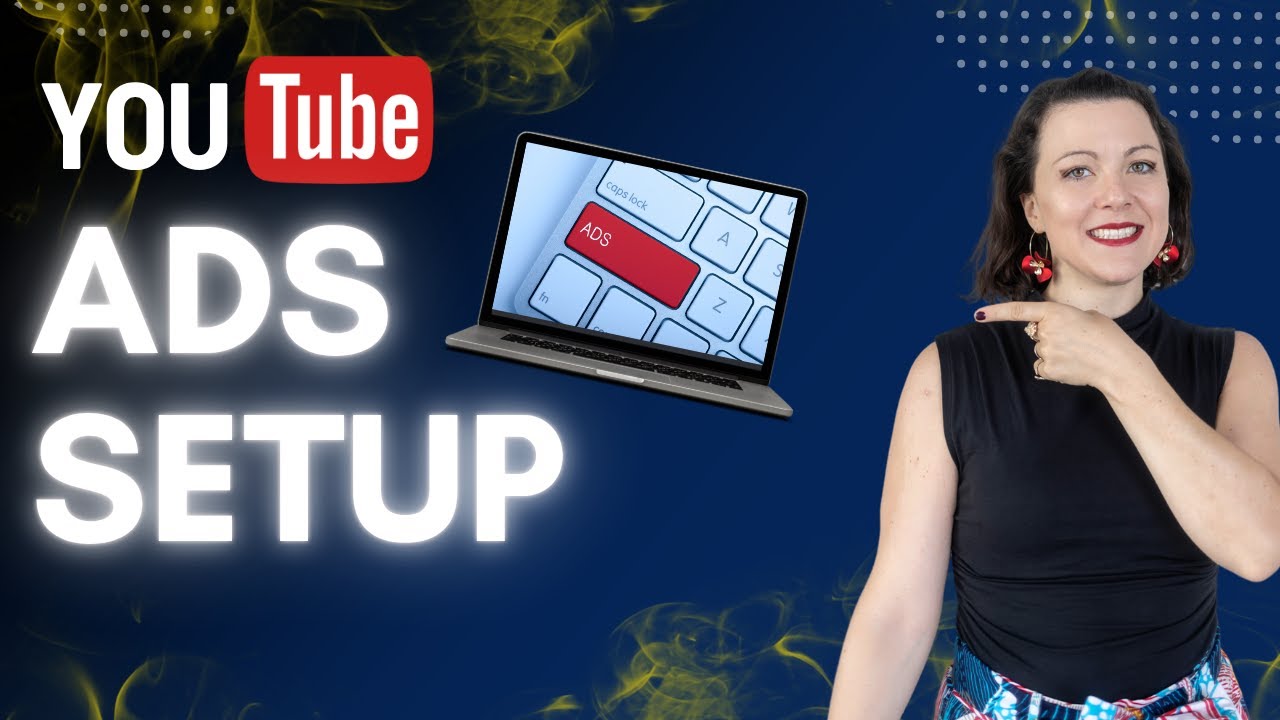 YouTube Ads Setup 2025 | How To Tutorial