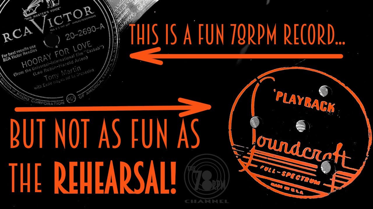 A disc containing  rehearsals for Tony Martin's 78rpm RCA Victor recording of 