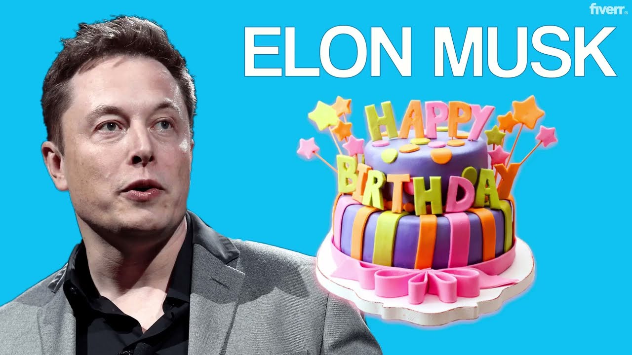 I will make a happy birthday video greeting from elon musk for you