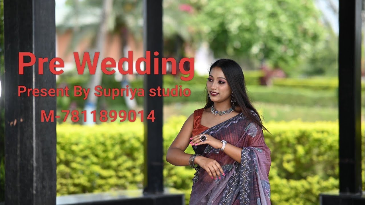 PRE WEDDING Diya Talukdar | Present by Supriya Studio | সুপ্রিয়া স্টুডিও | 7811899014 | New Video