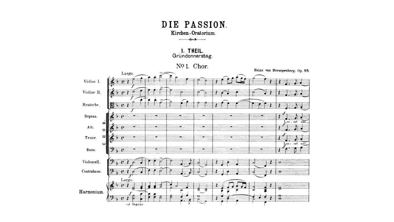 Heinrich von Herzogenberg – Die Passion