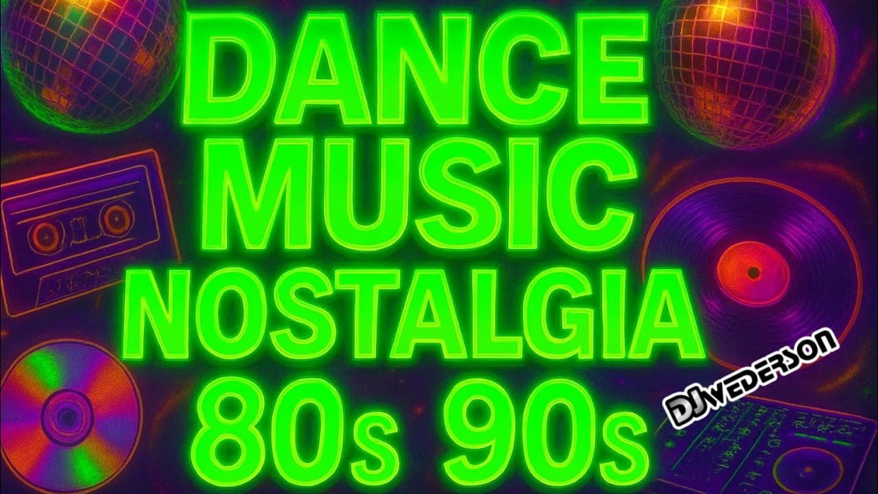 Especial SET Nostalgia MIX 💥 Dance Music 90s/80s 🎧