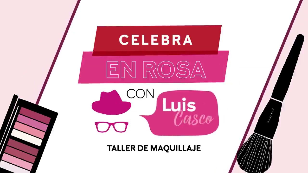 Mary Kay Tutorial de Maquillaje con Luis Casco