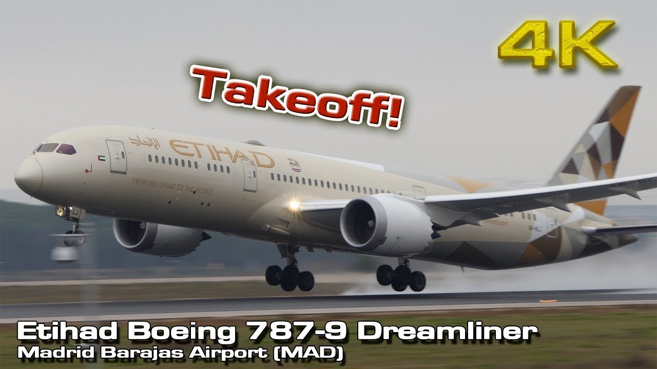 Etihad Boeing 787-9 [4K] Dreamliner Madrid (A6-BLJ)