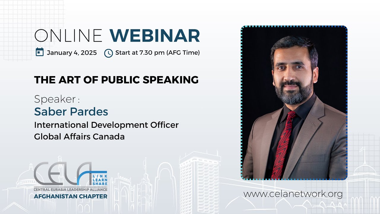 The Art of Public Speaking – CELA Afghanistan Webinar