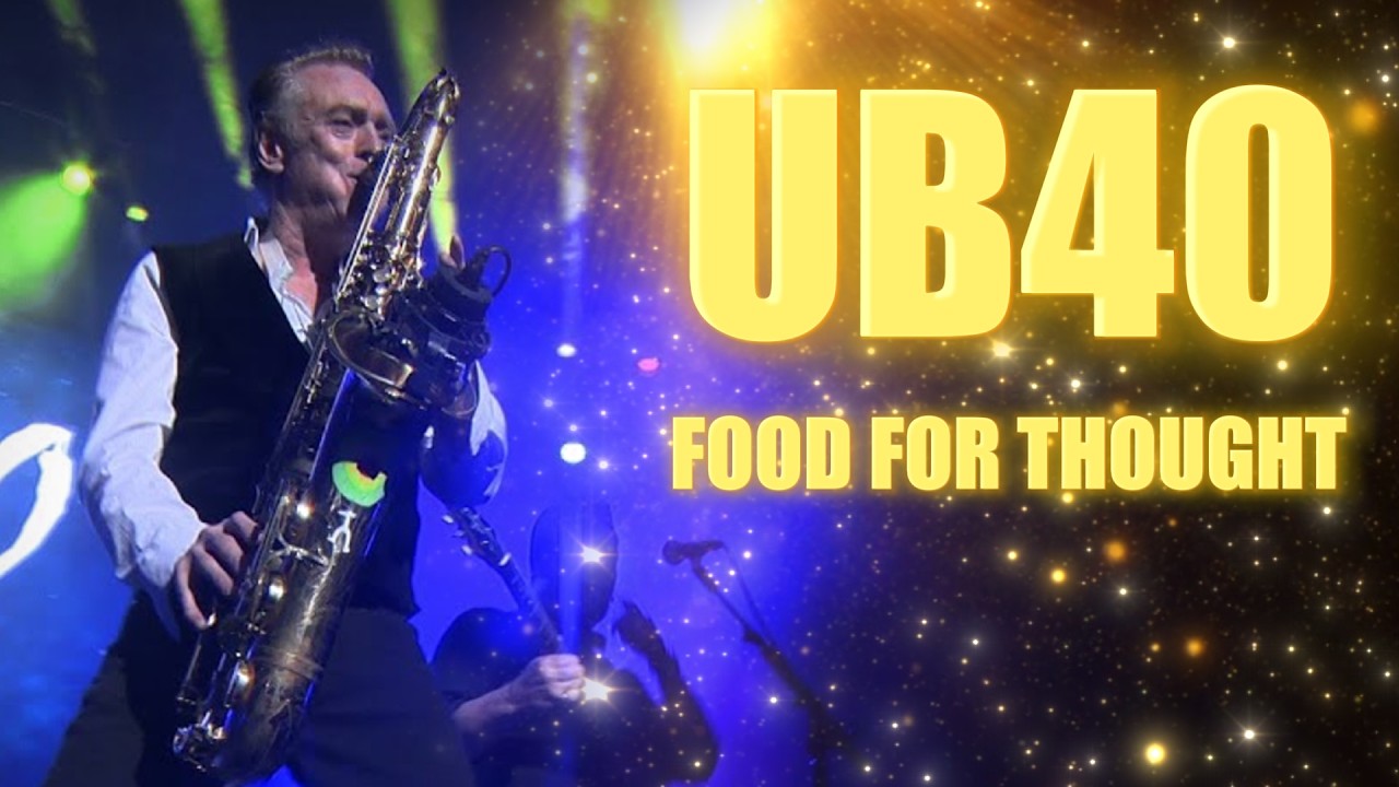 UB40 - Food for Thought from UB40 at 40 DVD