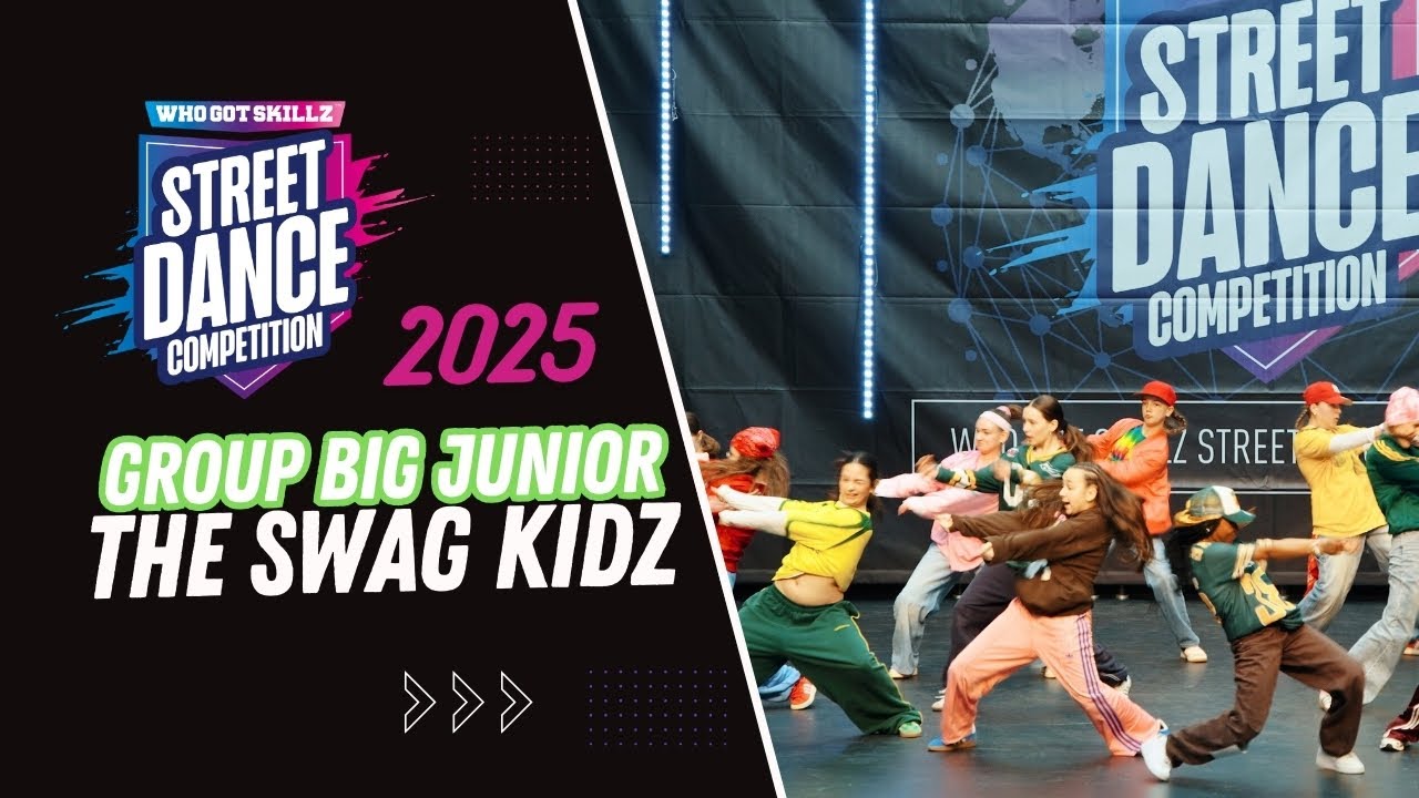 TheSwagKidz [1st place] | Group Big Junior | Whogotskillz Street Dance Competition 2025