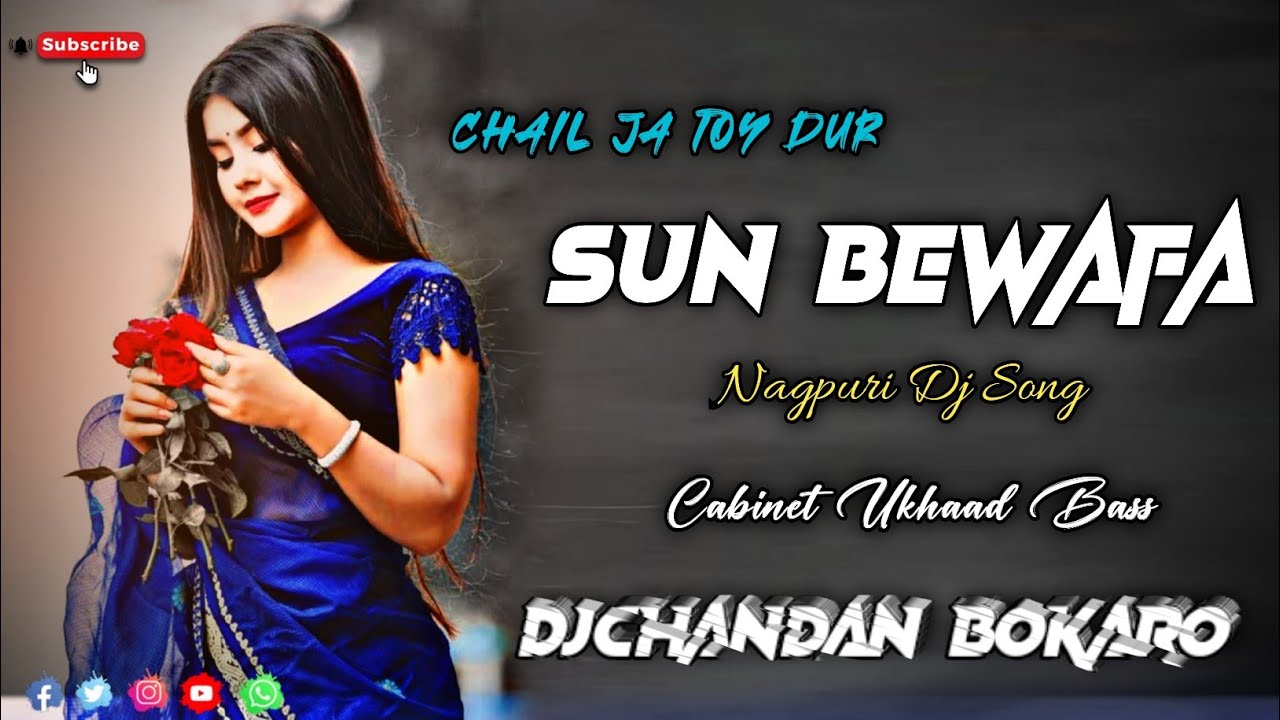 Sun Bewafa Nagpuri Cabinet Ukhaad Bass Dj Chandan Bokaro