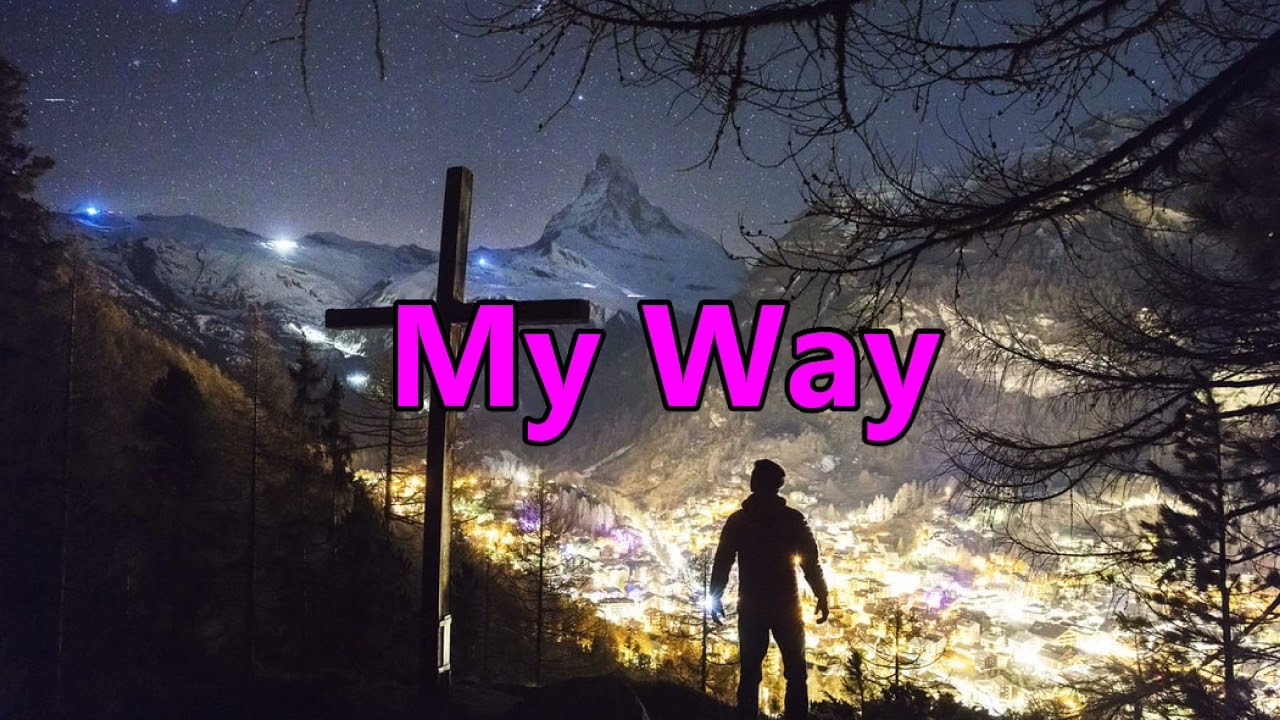 My Way