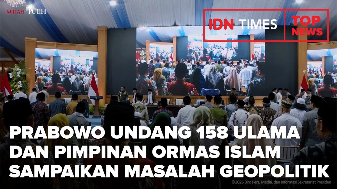 TOP NEWS - PRABOWO UNDANG 158 ULAMA DAN PIMPINAN ORMAS ISLAM SAMPAIKAN MASALAH GEOPOLITIK