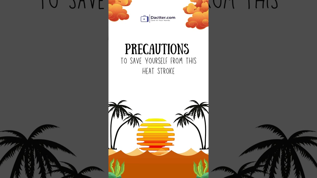 Precaution to save you from rapid increasing heatwave in India