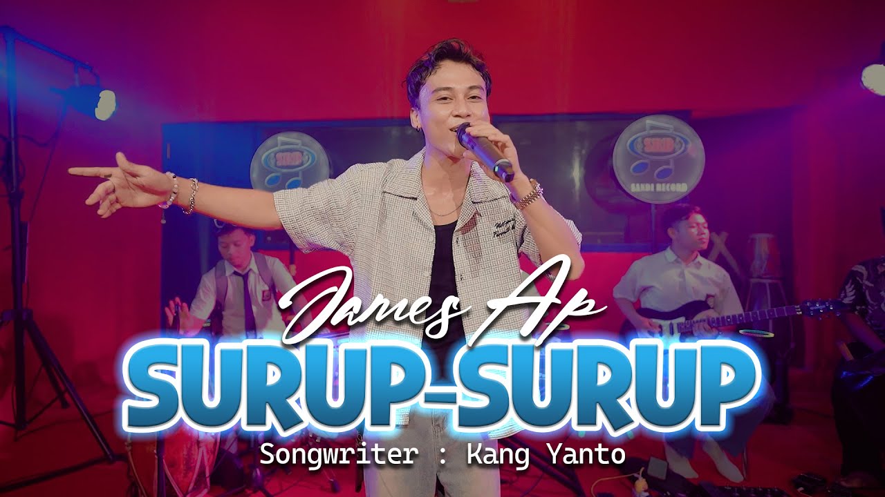 James AP - Surup - Surup [Official Live Music]