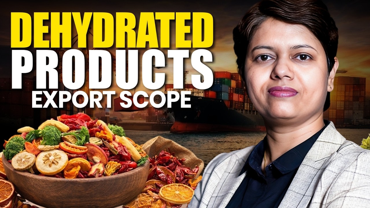 Dehydrated Products Export Scope | KDSushma