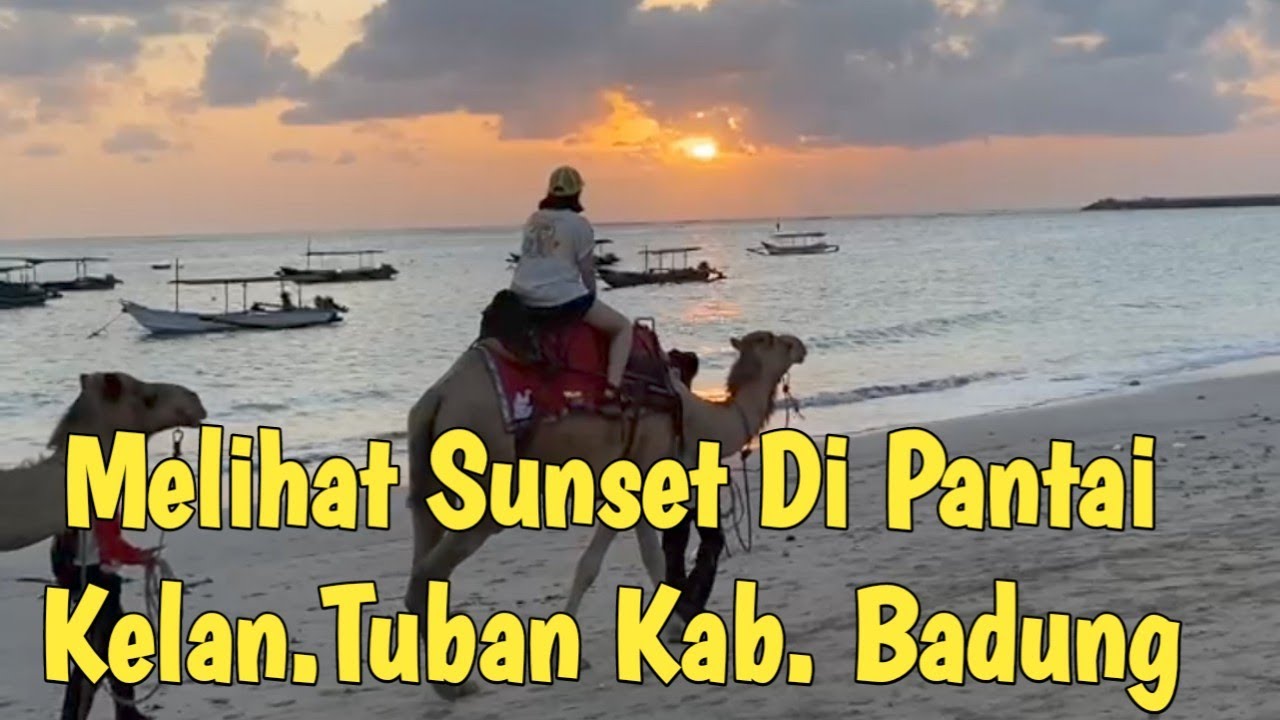 Melihat Sunset Di Pantai Kelan.Tuban Kab. Badung