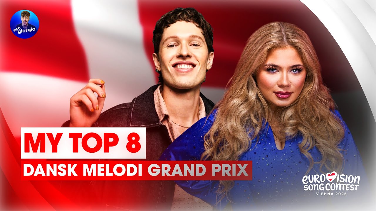 🇩🇰 Dansk Melodi Grand Prix 2026: My Top 8 (Denmark Eurovision 2026)