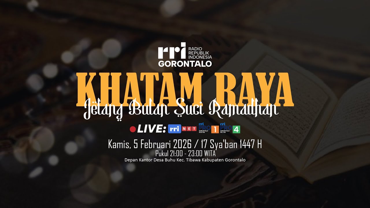 KHATAM RAYA : Jelang Bulan Suci Ramadhan