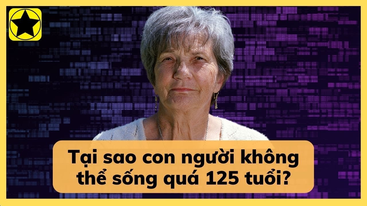 Giới hạn Hayflick - Tại sao con người kh&ocirc;ng thể sống qu&aacute; 125 tuổi?