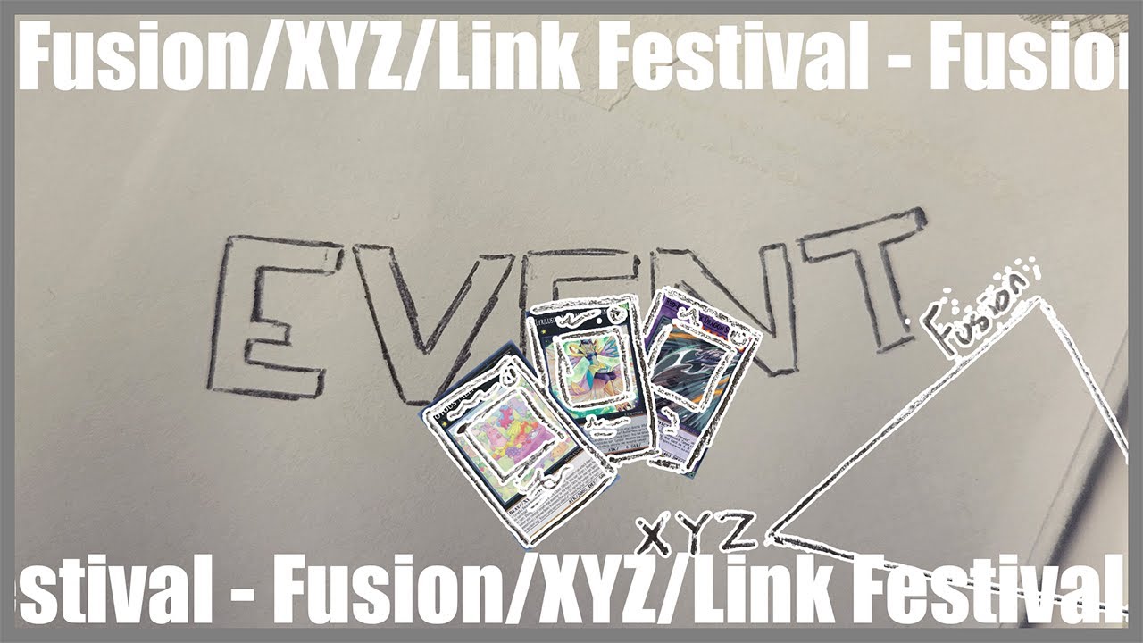 My Festival Highlights - Fusion/Xyz/Link Duel Triangle