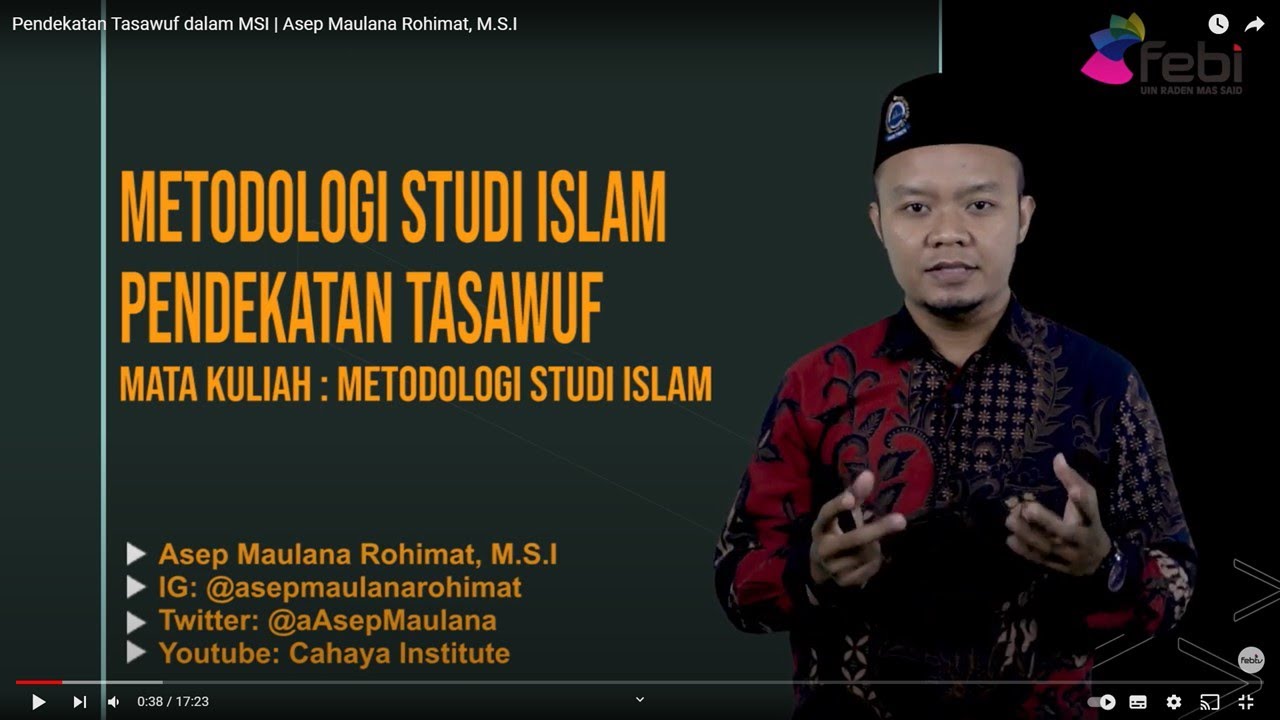 Pendekatan Tasawuf dalam MSI | Asep Maulana Rohimat, M.S.I
