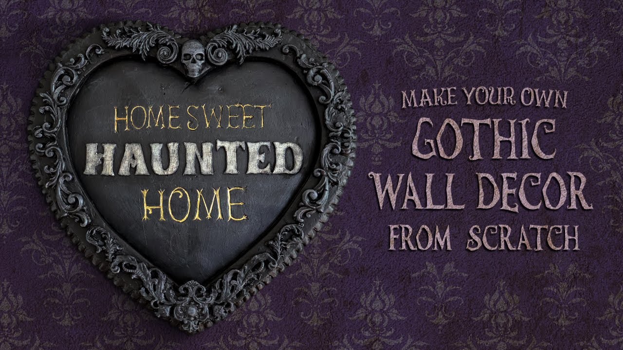 CREATE Your Own SPOOKY Gothic Wall Decor from Scratch!