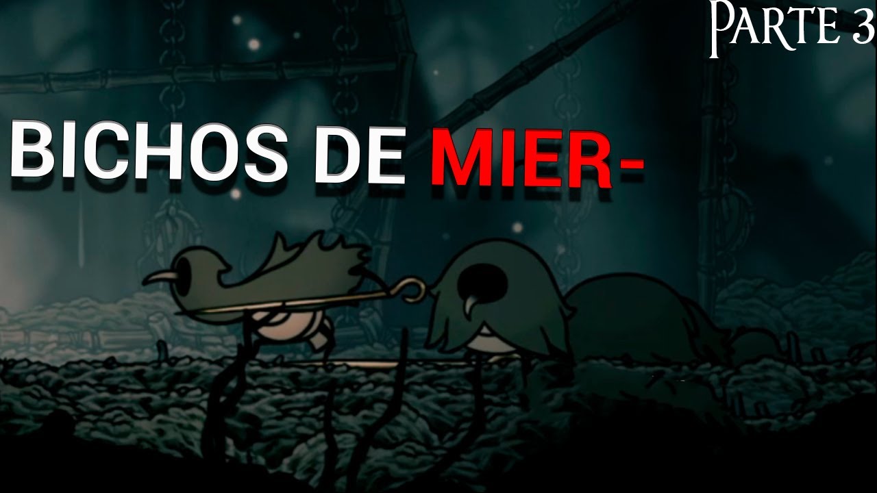 LOS PEORES BICHOS DE SILKSONG...