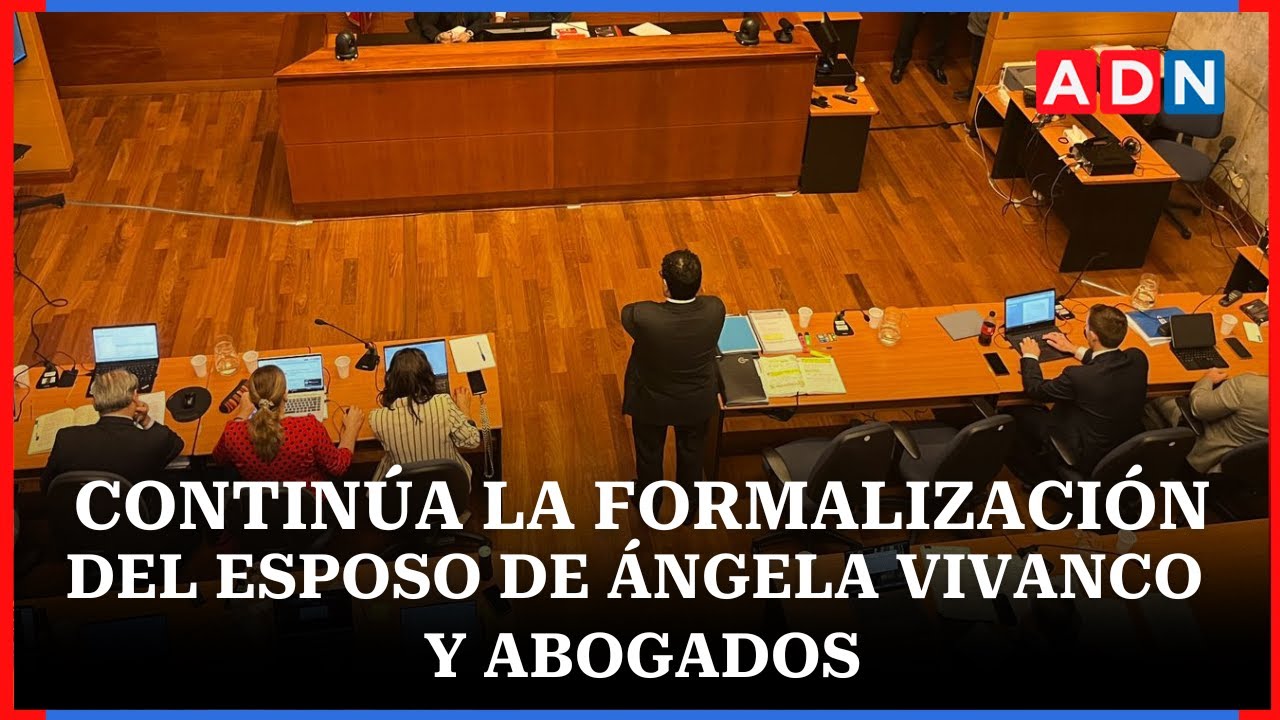 Caso &ldquo;Mu&ntilde;eca Bielorrusa&rdquo;: Contin&uacute;a la formalizaci&oacute;n del esposo de &Aacute;ngela Vivanco y abogados