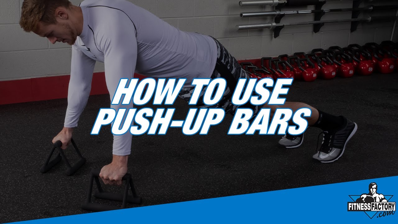 How to use Push-Up Bars (Best Push-Up Bar Exercises)