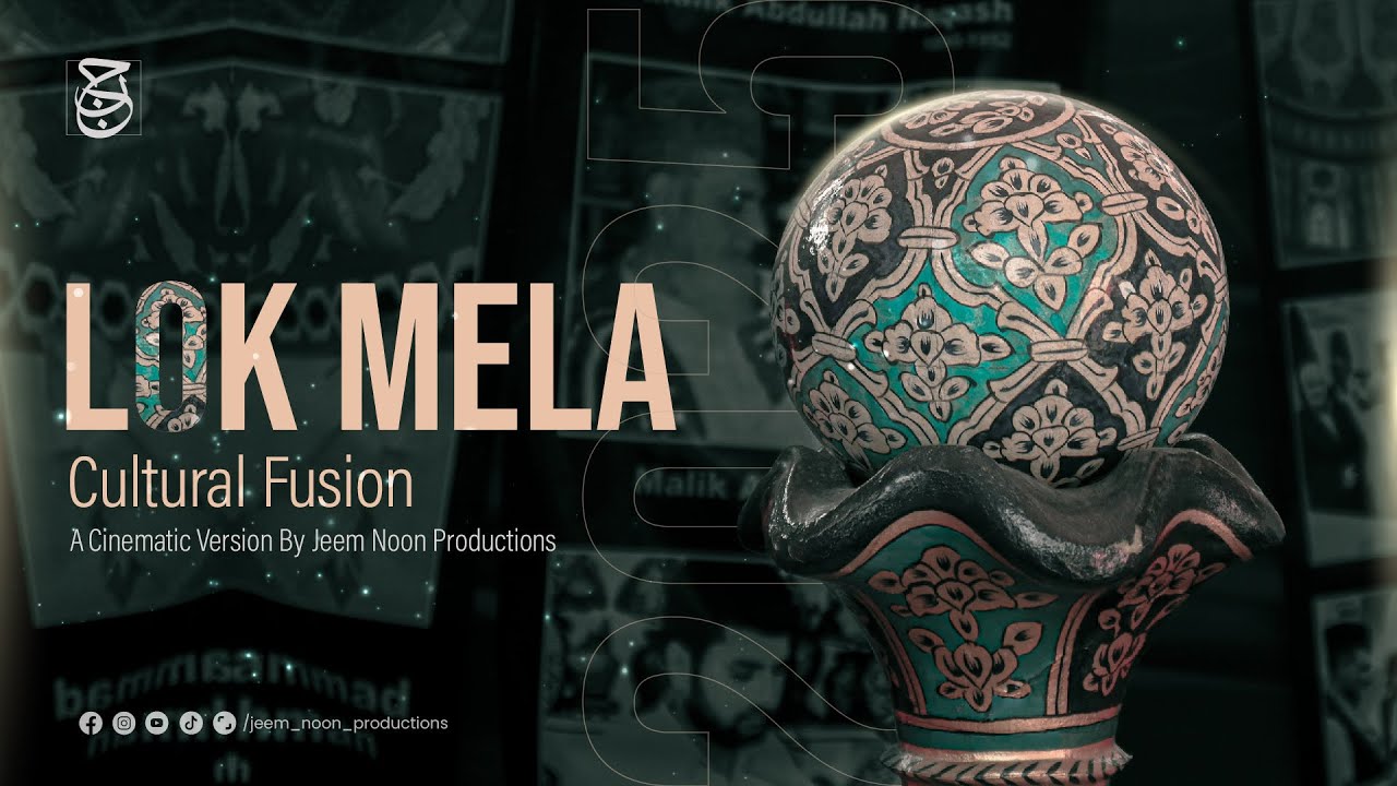 Lok Mela 2025 | Cultural Fusion | Jeem Noon Productions