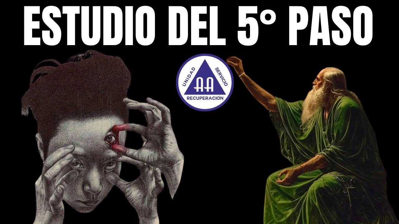 Estudio del 5° Paso |  La CLAVE para CONECTAR con DIOS