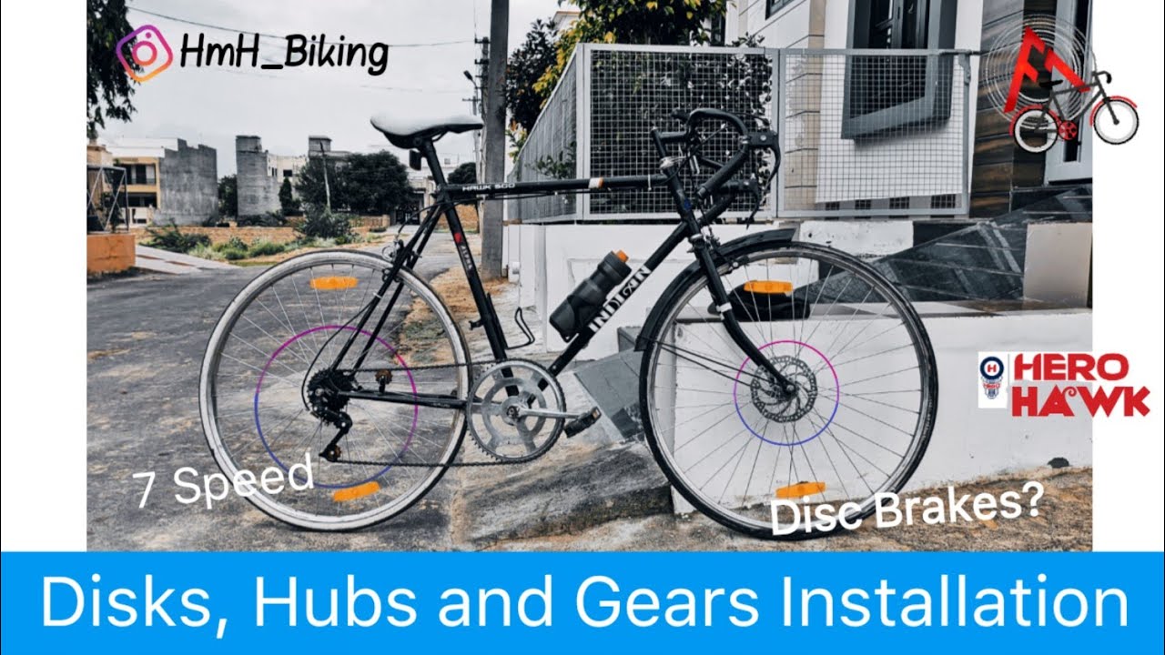 Hero Hawk Gears Disks Installation