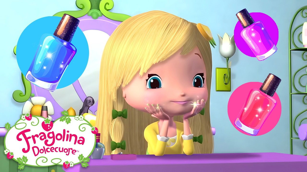 Fragolina Dolcecuore | Incredibili unghie glitterate | Collezione di cartoni animati per bambini