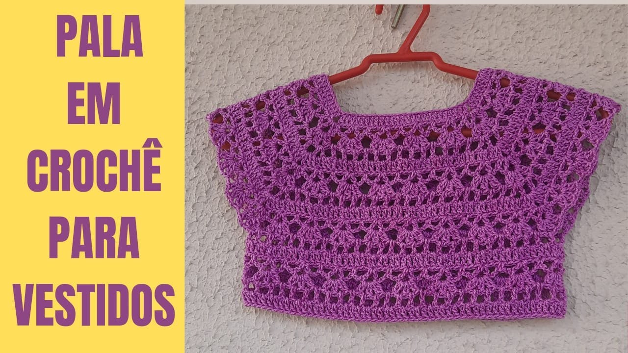 PALA EM CROCHÊ PARA VESTIDOS