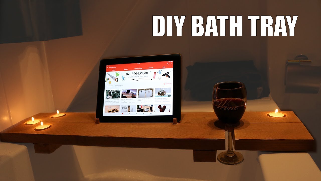Amazing DIY - Bath Tray/ Suporte para banheira super chic e fácil de fazer