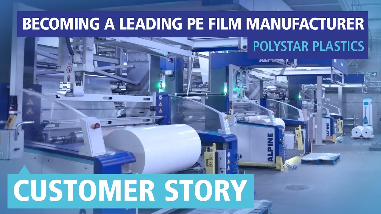 Becoming a leading PE film manufacturer - Polystar Plastics