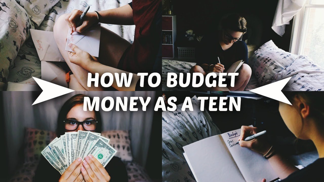 HOW TO Budget Money As A Teen
