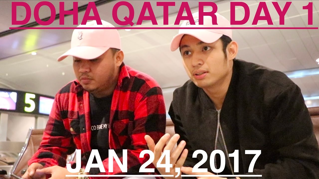 DOHA QATAR DAY 1