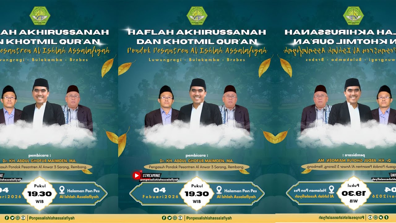 ( LIVE ) HAFLAH AKHIR SANAH & KHOTMIL QUR'AN PONDOK PESANTREN AL ISHLAH ASSALAFIYAH | RABU, 04/02/26