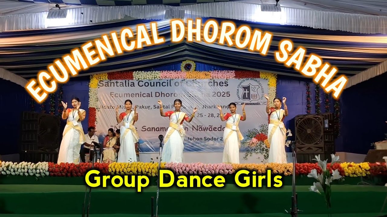 Ecumenical Dhorom Sabha Pakur || Group Dance by Girls ||