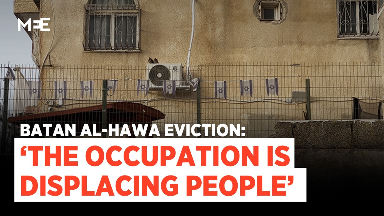‘The occupation is displacing people,’ says Batan al-Hawa neighbourhood resident