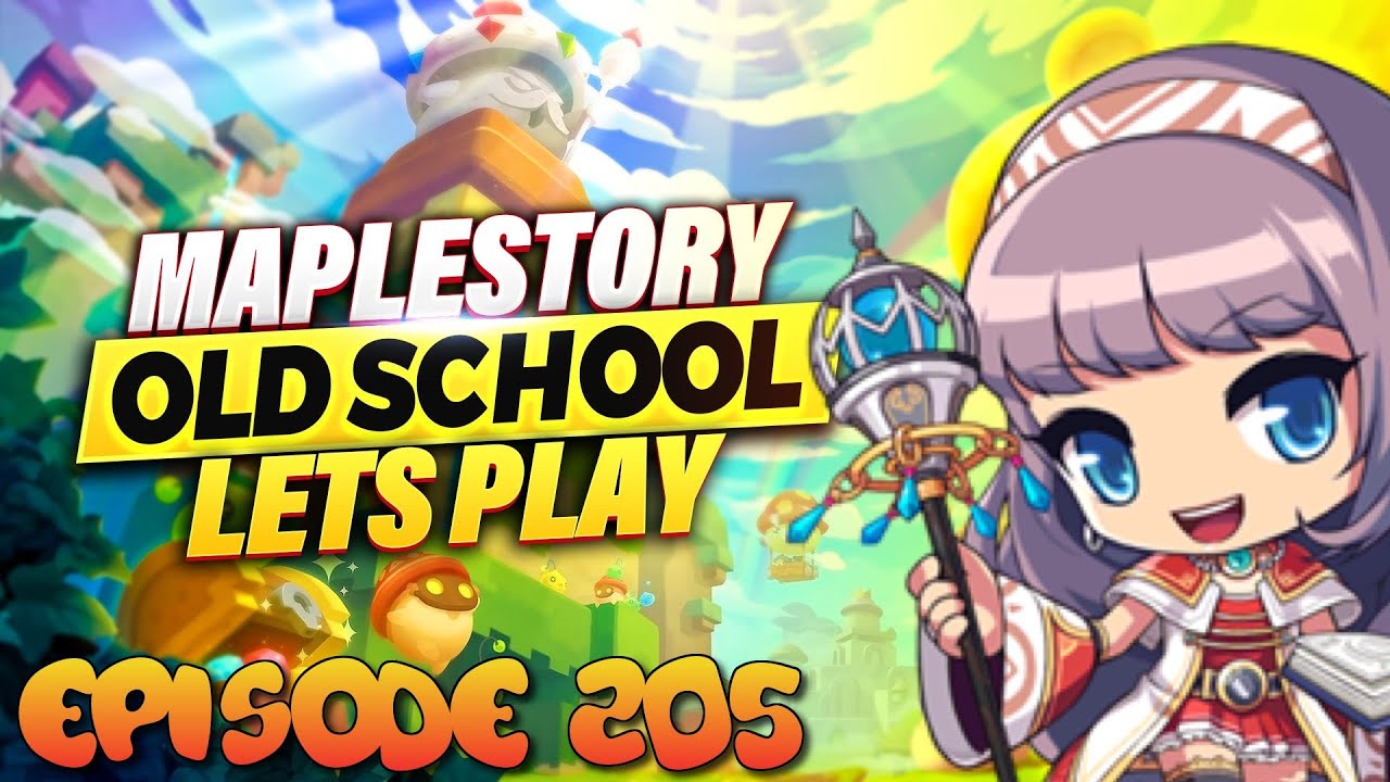 Old School Maplestory - Silent LP | Episode 205