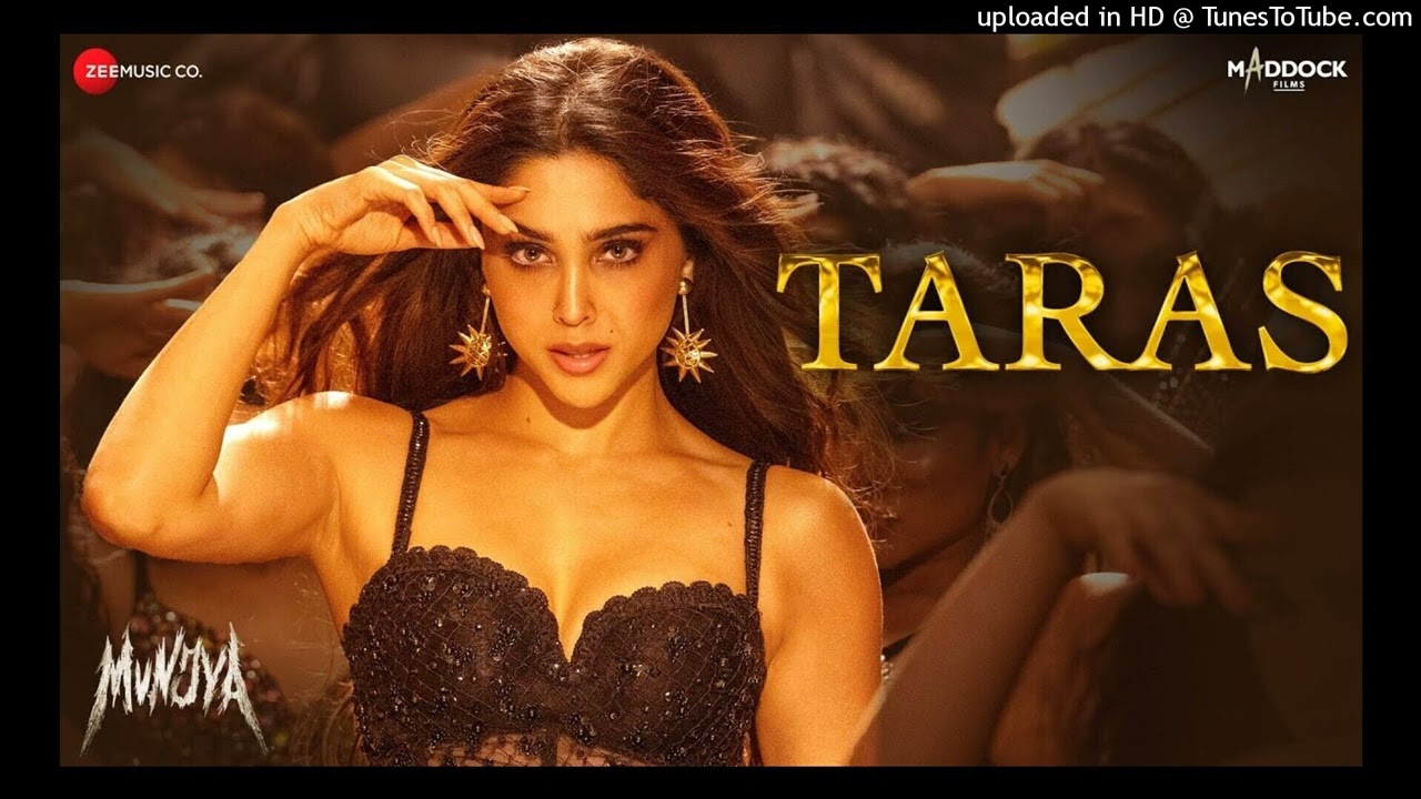 Taras | Munjya | Sharvari & Abhay Verma | Sachin-Jigar | Jasmine Sandlas | Amitabh B | Lyrical
