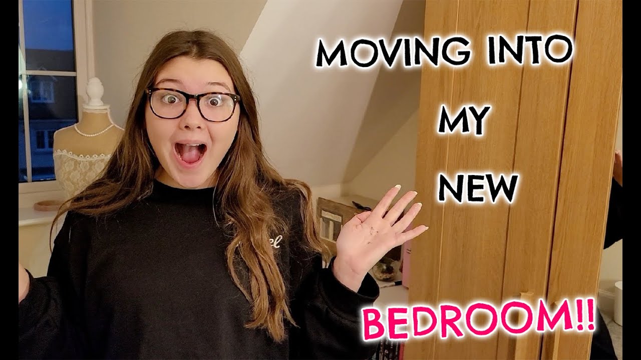 MOVING INTO MY NEW BEDROOM!!