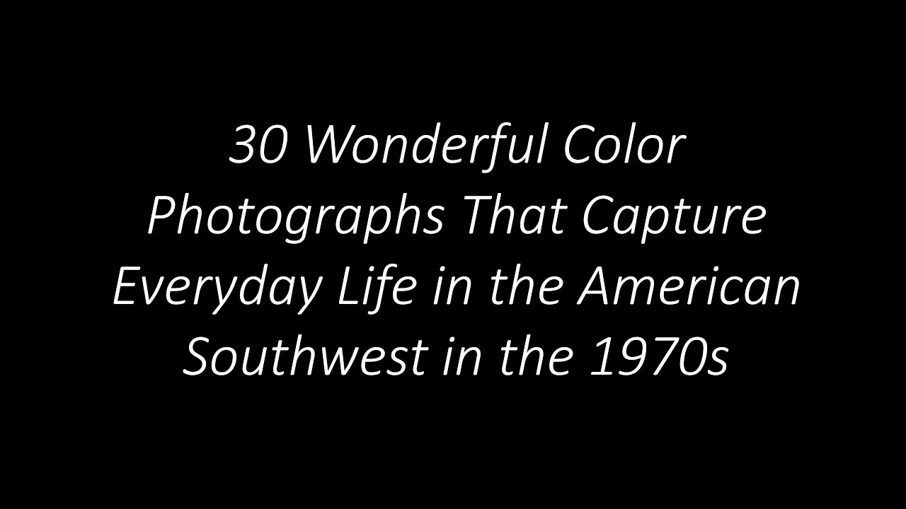 30 Wonderful Color Photographs That Capture Everyday Life in the American Southwest in the 1970s
