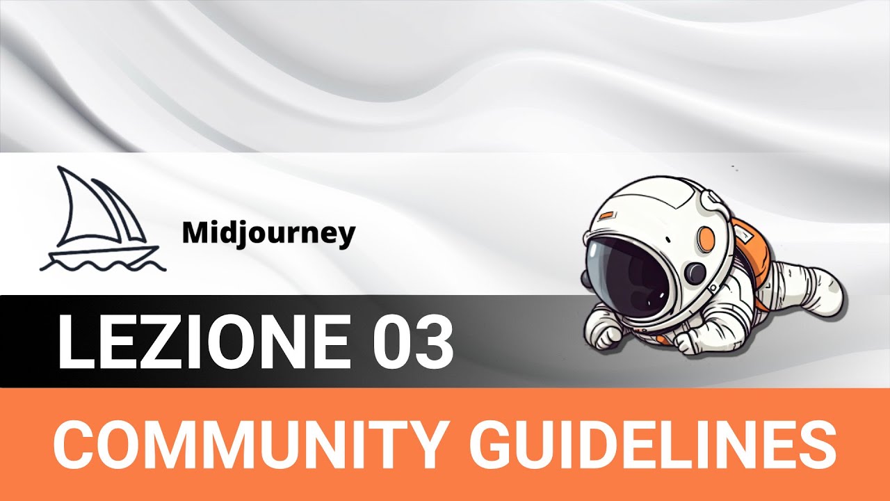 Community Guidelines - Midjourney Tutorial Italiano 03