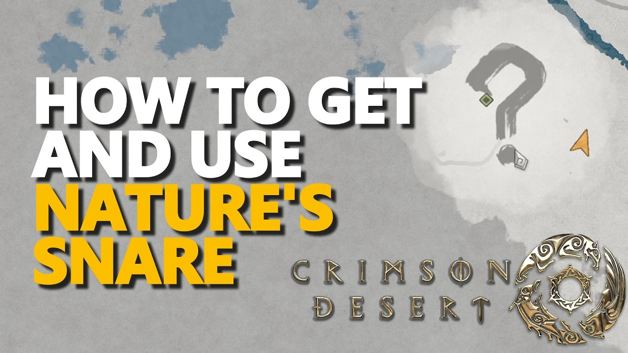 How to get and use Nature's Snare Crimson Desert