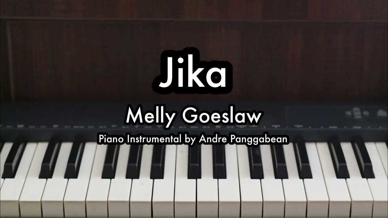 Jika - Melly Goeslaw | Piano Karaoke by Andre Panggabean